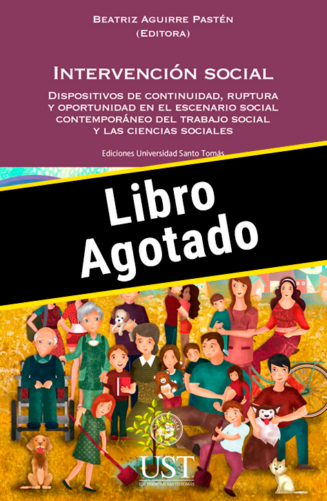 Intervención social: dispositivos de continuidad, ruptura y oportunidad en el escenario social contemporáneo del Trabajo Social y las Ciencias Sociales